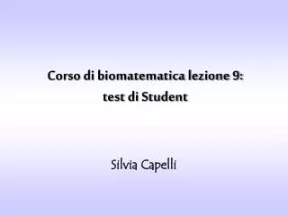 corso di biomatematica lezione 9 test di student