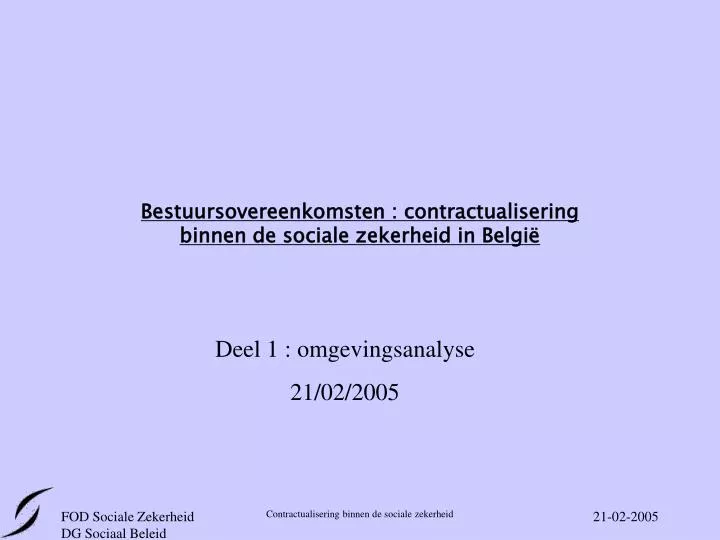 bestuursovereenkomsten contractualisering binnen de sociale zekerheid in belgi