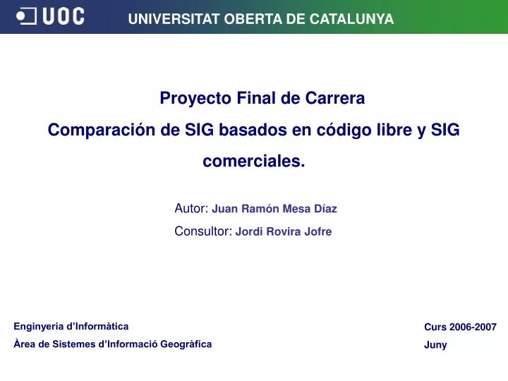 comparaci n de sig basados en c digo libre y sig comerciales