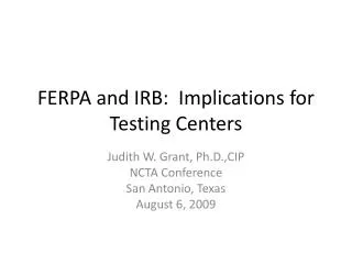 FERPA and IRB: Implications for Testing Centers