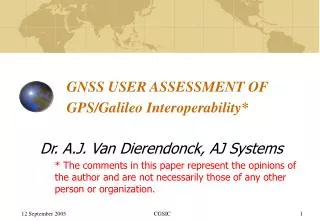 GNSS USER ASSESSMENT OF GPS/Galileo Interoperability*