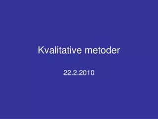 kvalitative metoder