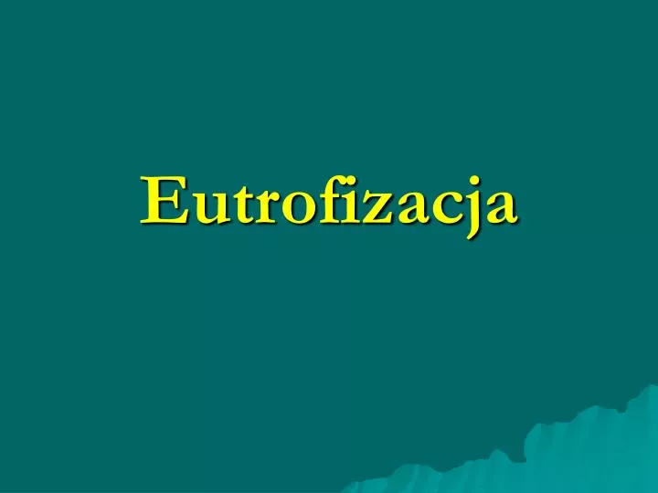 eutrofizacja