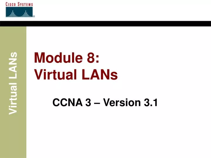module 8 virtual lans
