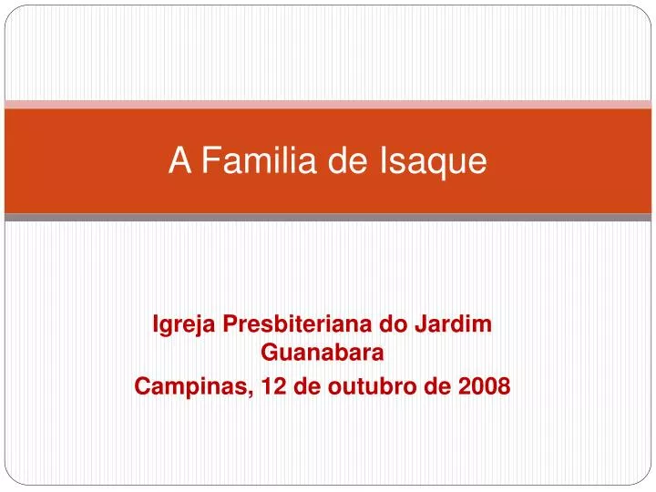 a familia de isaque