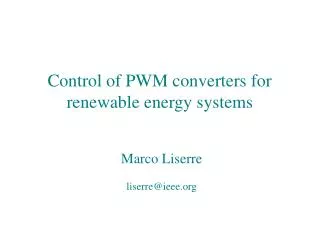 Control of PWM converters for renewable energy systems
