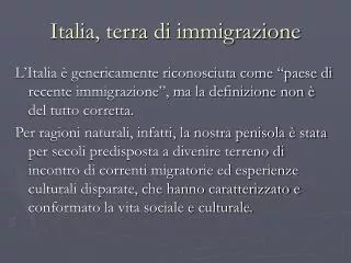 Italia, terra di immigrazione