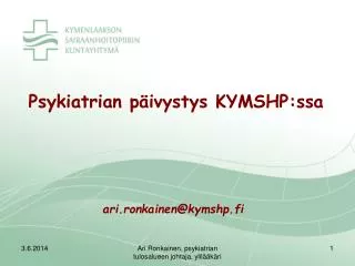 psykiatrian p ivystys kymshp ssa