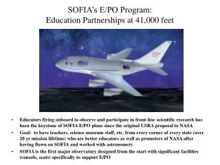 SOFIA’s E/PO Program: Education Partnerships at 41,000 feet