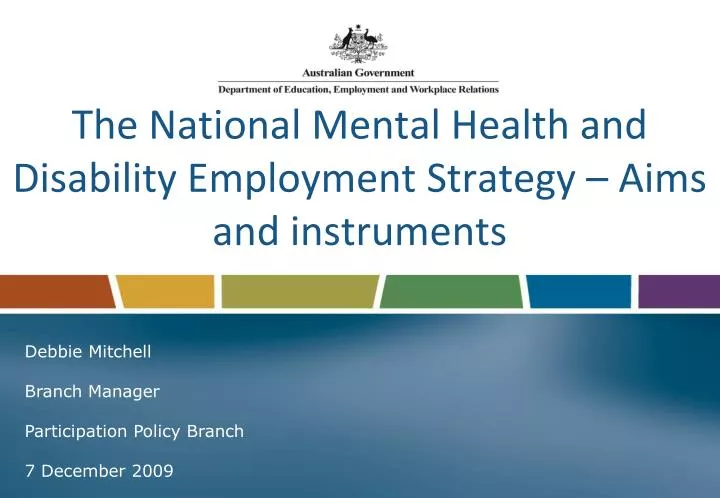 the national mental health and disability employment strategy aims and instruments