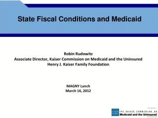 State Fiscal Conditions and Medicaid