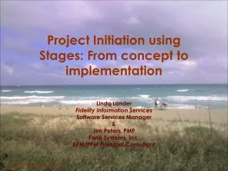 Project Initiation using Stages: From concept to implementation