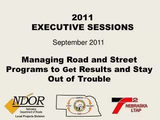 Managing Road and Street Programs to Get Results and Stay Out of Trouble