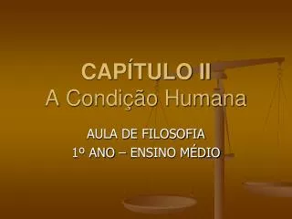 cap tulo ii a condi o humana