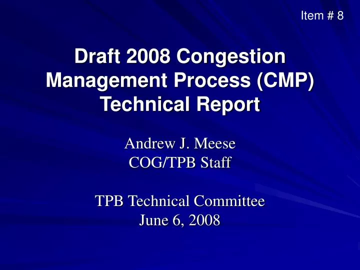 draft 2008 congestion management process cmp technical report