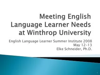Meeting English Language Learner Needs at Winthrop University