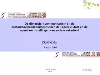 De dimensie « communicatie » bij de bestuursovereenkomsten tussen de Federale Staat en de openbare instellingen van soci
