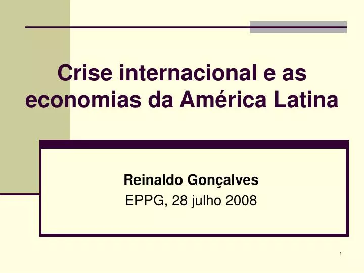 crise internacional e as economias da am rica latina