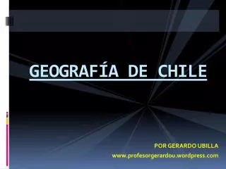 GEOGRAFÍA DE CHILE