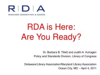 RDA is Here: Are You Ready?
