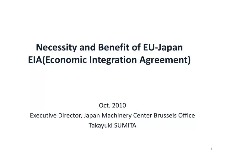 necessity and benefit of eu japan eia economic integration agreement
