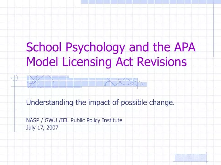 school psychology and the apa model licensing act revisions