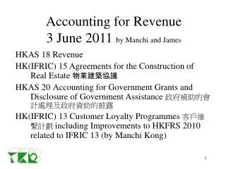 Accounting for Revenue 3 June 2011 by Manchi and James