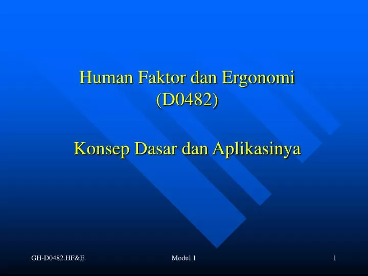 human faktor dan ergonomi d0482 konsep dasar dan aplikasinya