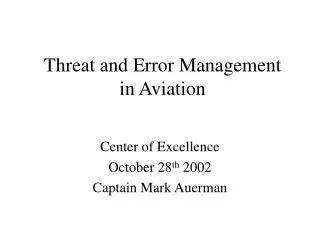 Threat and Error Management in Aviation