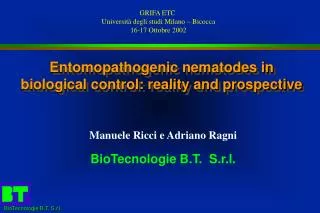 Entomopathogenic nematodes in biological control: reality and prospective