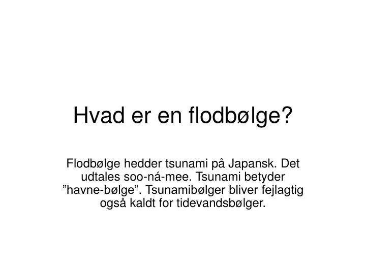 hvad er en flodb lge