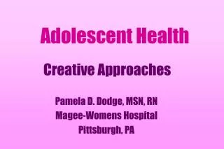 Adolescent Health