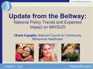 Update from the Beltway: National Policy Trends and Expected Impact on MH/SUD