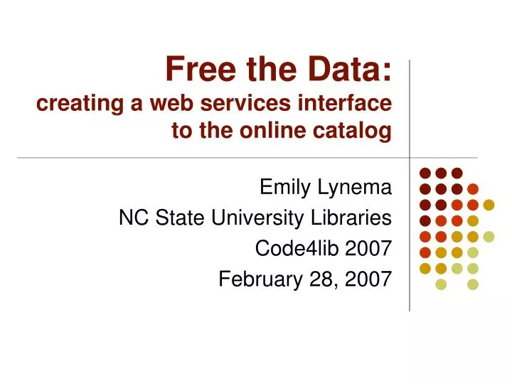 free the data creating a web services interface to the online catalog