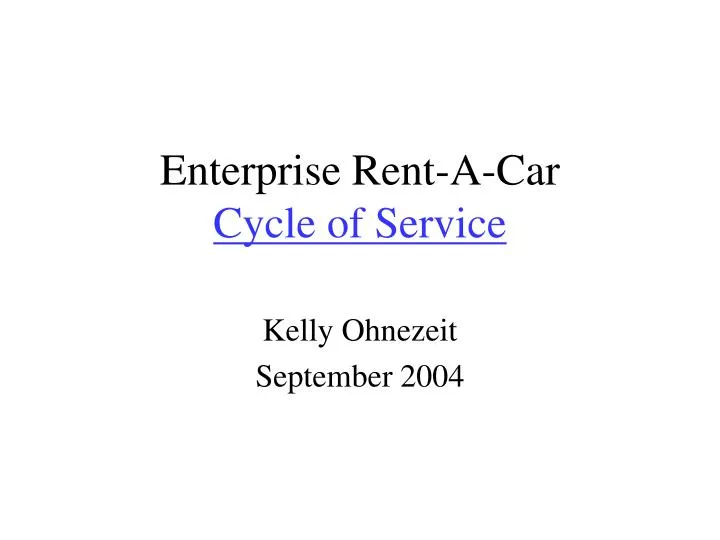 enterprise rent a car cycle of service