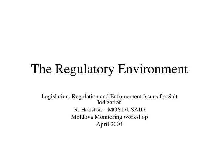 the regulatory environment