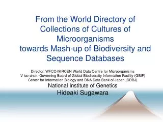 From the World Directory of Collections of Cultures of Microorganisms towards Mash-up of Biodiversity and Sequence Data