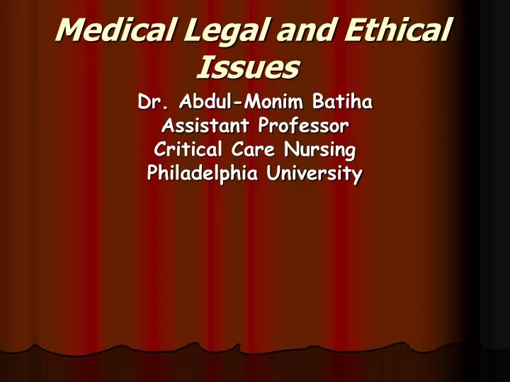 medical legal and ethical issues