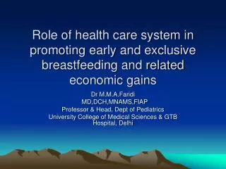 Role of health care system in promoting early and exclusive breastfeeding and related economic gains