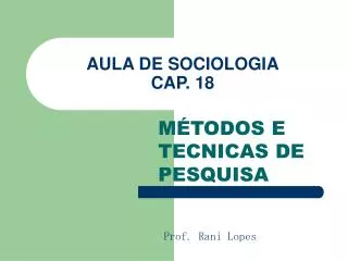 AULA DE SOCIOLOGIA CAP. 18