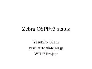 Zebra OSPFv3 status