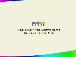Rainbows Lodge Hotel - Budget Accommodation in Reading