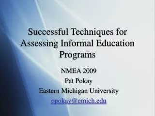 Successful Techniques for Assessing Informal Education Programs