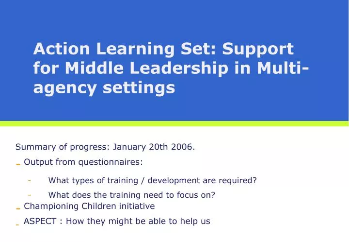 action learning set support for middle leadership in multi agency settings