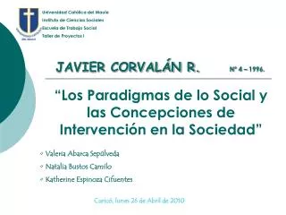 “Los Paradigmas de lo Social y las Concepciones de Intervención en la Sociedad”