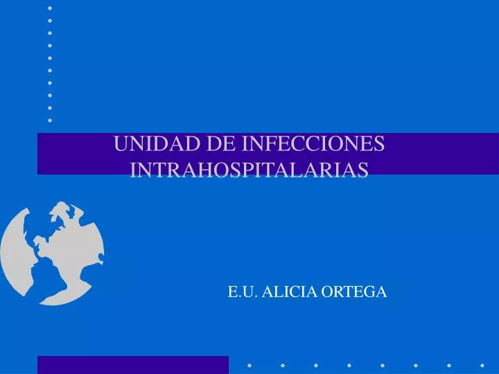 unidad de infecciones intrahospitalarias