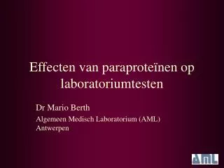 Effecten van paraproteïnen op laboratoriumtesten