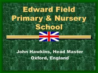 Edward Field Primary &amp; Nursery School