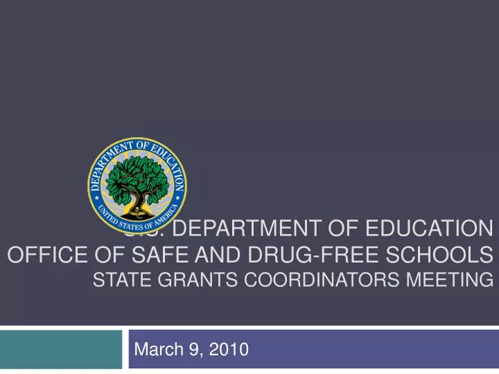 u s department of education office of safe and drug free schools state grants coordinators meeting