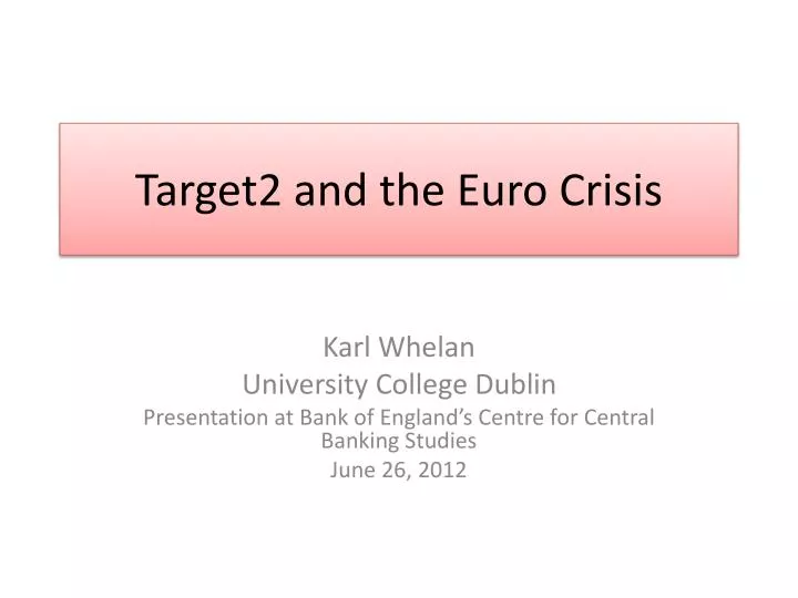 target2 and the euro crisis
